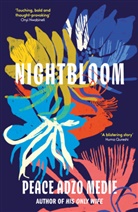 Peace Adzo Medie - Nightbloom