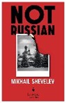Michail Shevelev, Mikhail Shevelev - Not Russian