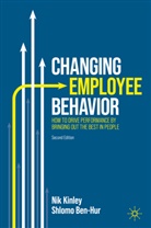 Schlomo Ben-Hur, Shlomo Ben-Hur, Nik Kinley - Changing Employee Behavior