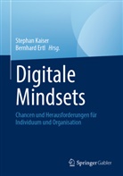Kaiser, Ertl, Bernhard Ertl, Stephan Kaiser - Digitale Mindsets