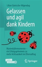 Güntsche-Hilgendag, Lilian Güntsche-Hilgendag - Gelassen und agil dank Kindern