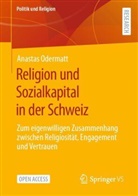 Anastas Odermatt - Religion und Sozialkapital in der Schweiz