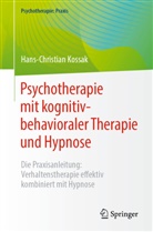 Kossak, Hans-Christian Kossak - Psychotherapie mit kognitiv-behavioraler Therapie und Hypnose