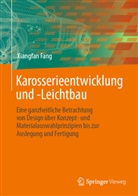Xiangfan Fang - Karosserieentwicklung und -Leichtbau