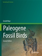 Gerald Mayr - Paleogene Fossil Birds