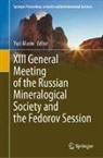 Yuri Marin - XIII General Meeting of the Russian Mineralogical Society and the Fedorov Session