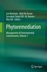 Abid Ali Ansari, Abid Ali Ansari, Ritu Gill, Sarvajeet Singh Gill, M. Naeem, Lee Newman... - Phytoremediation