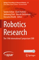Tamim Asfour, Henrik Christensen, Oussama Khatib, Jaeheung Park, Jaeheung Park et al, Eiichi Yoshida - Robotics Research