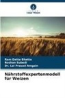 Dr Lal Pr Amgain, Dr. Lal Prasad Amgain, Lal Prasad Amgain, Ram Datta Bhatta, Roshan Subedi - Nährstoffexpertenmodell für Weizen