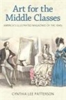 Cynthia Lee Patterson - Art for the Middle Classes