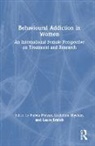 Fulvia Blycker Prever, Gretchen Blycker, Gretchen (University of Rhode Island Blycker, Laura Brandt, Laura (The City College of New York Brandt, Fulvia Prever - Behavioural Addiction in Women