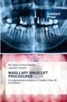 Jagadish Chandra, Md. Khizar Hussain Mazhari - MAXILLARY SINUS LIFT PROCEDURES