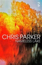 Chris Parker - Nameless Lake