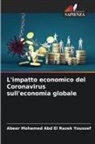 Abeer Mohamed Abd El Razek Youssef - L'impatto economico del Coronavirus sull'economia globale