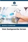 Bonface Fundafunda - Vom Gastgewerbe lernen