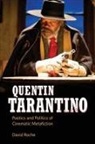 David Roche - Quentin Tarantino