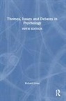 Richard Gross - Themes, Issues and Debates in Psychology