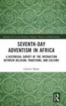 Gabriel Masfa - Seventh-Day Adventism in Africa