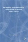 Kathleen J Fitzgerald, Kathleen J. Fitzgerald - Recognizing Race and Ethnicity