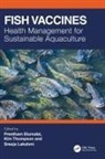 Preetham (Cochin Uni of S&amp;t) Thompson Elumalai, Preetham Elumalai, Sreeja Lakshmi, Kim Thompson - Fish Vaccines
