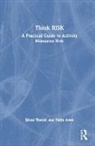 Terje Aven, Terje (University of Stavanger Aven, Shital Thekdi, Shital Aven Thekdi - Think Risk