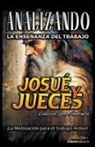 Sermones Bíblicos - Analizando la Enseñanza del Trabajo en Josué y Jueces
