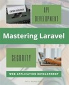 A. Scholtens - Mastering Laravel