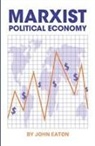 John Eaton - Political Economy