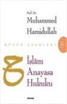 Muhammed Hamidullah - Islam Anayasa Hukuku