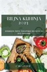 Lara Pavi¿ - Biljna kuhinja 2023