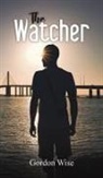 Gordon Wise - The Watcher