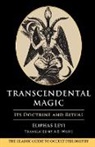 Eliphas Levi - Transcendental Magic