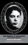 Grazia Deledda - Queen of Darkness (And Other Stories)