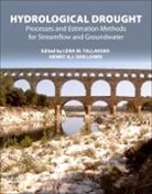 Henny A.J. van Lanen, Henny A J van Lanen, Lena M Tallaksen, Lena M. (Professor in Hydrology Tallaksen, Tallaksen Lena M., Henny A.J. (Associate Professor of Hydrology and Quantitative Water Management van Lanen - Hydrological Drought