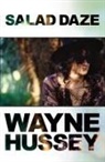 Wayne Hussey - Salad Daze