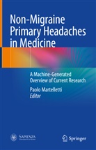 Paolo Martelletti - Non-Migraine Primary Headaches in Medicine