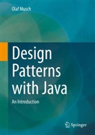 Olaf Musch - Design Patterns with Java