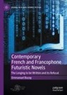 Emmanuel Buzay - Contemporary French and Francophone Futuristic Novels