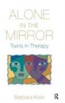 Barbara Klein - Alone in the Mirror