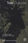 Paul Cloke, Paul (University of Exeter Cloke, Owain Jones - Tree Cultures