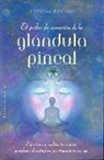 Crystal Fenton - Poder de Sanación de la Glándula Pineal, El
