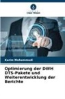 Karim Mohammedi - Optimierung der DWH DTS-Pakete und Weiterentwicklung der Berichte