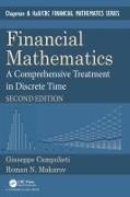 Giuseppe Campolieti, Giuseppe (Wilfrid Laurier University Campolieti,  Campolieti Giuseppe, Roman N Makarov, Roman N. Makarov - Financial Mathematics - 2nd New Edition - A Comprehensive Treatment in Discrete Time
