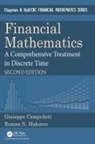 Giuseppe Campolieti, Giuseppe (Wilfrid Laurier University Campolieti, Campolieti Giuseppe, Roman N Makarov, Roman N. Makarov - Financial Mathematics - 2nd New Edition
