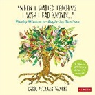Carol Pelletier Radford, Carol Pelletier Pelletier Radford, Radford Carol Pelletier - 'When I Started Teaching, I Wish I Had Known...'