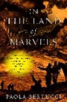 Paola Bertucci, Paola (Yale University) Bertucci - In the Land of Marvels