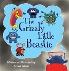 Arpan Tahim - The Grizzly Little Beastie