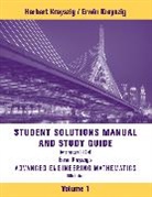 E Kreyszig, Erwin Kreyszig, Erwin (Ohio State University) Kreyszig, Herbert Kreyszig, Kreyszig Erwin - Student Solutions Manual to Accompany Advanced Engineering