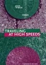 John Rybicki - Traveling at High Speeds