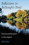 Diana Muir - Reflections in Bullough''s Pond - Economy and Ecosystem in New England